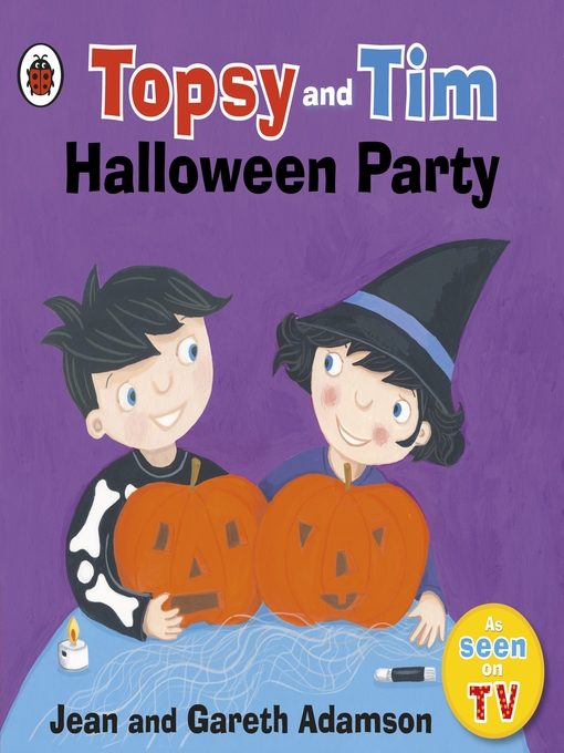 Title details for Topsy and Tim by Jean Adamson - Available